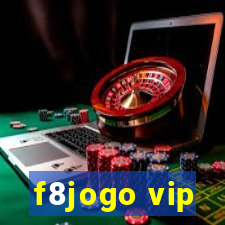 f8jogo vip